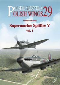 Book Cover for Supermarine Spitfire V. Volume 1 by Wojtek Matusiak