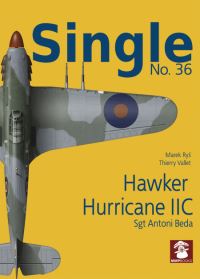 Book Cover for Hawker Hurricane IIc (Sgt Antoni Beda) by Dariusz Karnas