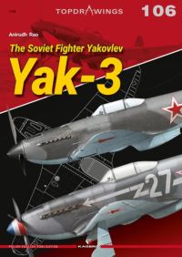 Book Cover for The Soviet Fighter Yakovlev Yak-3 by Anirudh Rao