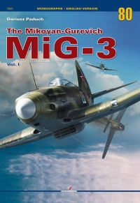 Book Cover for The Mikoyan-Gurevich MiG-3 by Dariusz Paduch