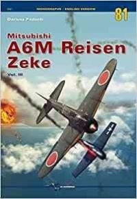 Book Cover for Mitsubishi A6M Reisen Zeke. Volume 3 by Dariusz Paduch
