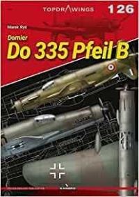 Book Cover for Dornier Do 335 Pfeil B by Marek RyÔs