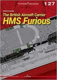 Book Cover for The British Aircraft Carrier HMS Furious by Witold Koszela