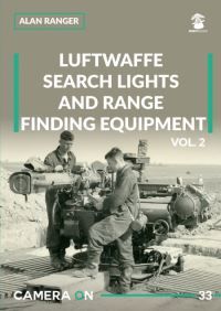 Book Cover for Luftwaffe Search Lights and Range Finding Equipment. Volume 2 by Alan Ranger