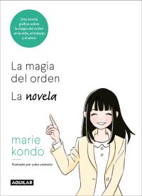 Book Cover for La Magia Del Orden. La Novela by Marie Kondo