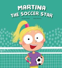 Book Cover for Martina the Soccer Star by Susanna Isern