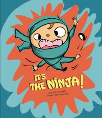 Book Cover for It's the Ninja! by José Carlos Andrés