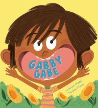 Book Cover for Gabby Gabe by Carmen Mateo