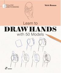 Book Cover for Learn To Draw Hands With 50 Models by Niels Roman
