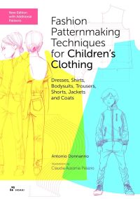 Book Cover for Fashion Patternmaking Techniques for Children's Clothing by Antonio Donnanno