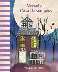 Book Cover for Manual De Casas Encantadas (Haunted Houses Handbook) by Mónica Carretero