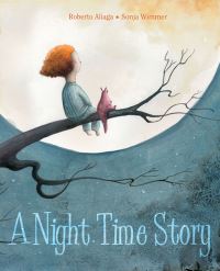 Book Cover for A Night Time Story by Roberto Aliaga
