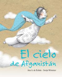 Book Cover for El Cielo De Afganistán (The Sky of Afghanistan) by Ana Eulate