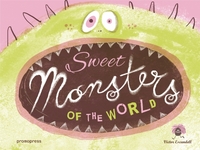Book Cover for Sweet Monsters of the World by Victor Escandell