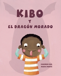 Book Cover for Kibo Y El Dragón Morado (Kibo and the Purple Dragon) by Carmen Gil
