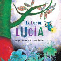 Book Cover for La Luz De Lucía (Lucy's Light) by Margarita Del Mazo