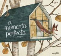 Book Cover for El Momento Perfecto by Susanna Isern Iñigo