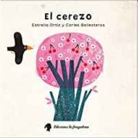 Book Cover for El Cerezo by Estrella Ortiz Arroyo