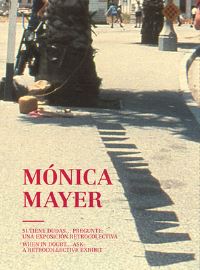 Book Cover for Mónica Mayer: When in Doubt ... Ask by Mónica Mayer, Sol Henaro, Karen Cordero, Andrea Giunta