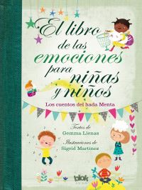 Book Cover for Libro De Las Emociones Para Niñas Y Niños / The Book of Feelings for Girls and Boys by Gemma Lienas