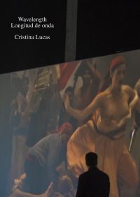 Book Cover for Wavelength by Cristina Lucas, Musée dart moderne GrandDuc Jean, OK Offenes Kulturhaus Oberösterreich, Sala Alcalá 31 Gallery