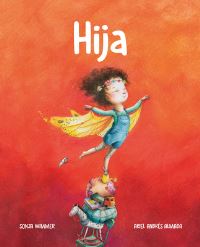 Book Cover for Hija (Little One) by Ariel Andrés Almada