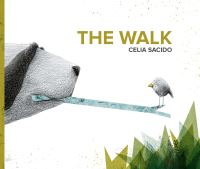 Book Cover for The Walk by Celia Sacido