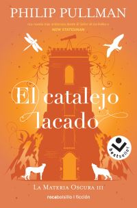 Book Cover for El Catalejo Lacado / The Amber Spyglass by Philip Pullman