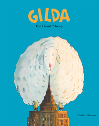 Book Cover for Gilda the Giant Sheep by Emilio Urberuaga