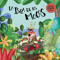 Book Cover for La Isla De Los Mocos by Alicia Acosta