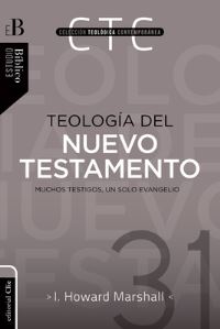 Book Cover for Teología Del Nuevo Testamento by I Howard Marshall