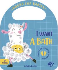 Book Cover for I Want a Bath by Esther Burgueño