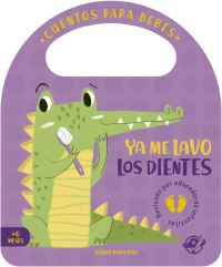 Book Cover for Ya Me Lavo Los Dientes by Esther Burgueño
