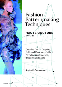 Book Cover for Fashion Patternmaking Techniques. (Vol. 2) Haute Couture by Antonio Donnanno