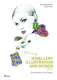 Book Cover for Jewellery Illustration and Design, Vol.2 by Manuela Brambatti, Vinci Cosimo