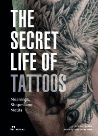 Book Cover for The Secret Life of Tattoos by Jordi Garriga