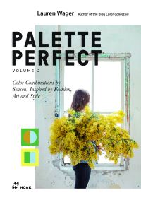 Book Cover for Palette Perfect. Vol. 2 Color Combinations by Season by Lauren Wager