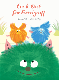 Book Cover for Look Out For Fuzzigruff by Carmen Gil