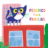 Book Cover for Federico Y Sus Familias by Mili Hernández