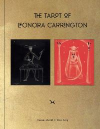 Book Cover for The Tarot of Leonora Carrington by Leonora Carrington