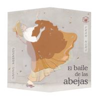 Book Cover for El Baile De Las Abejas (The Dance of the Bees) by Fran Nuño