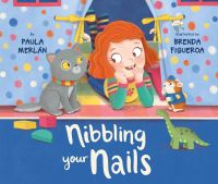 Book Cover for Nibbling Your Nails by Paula Merlán