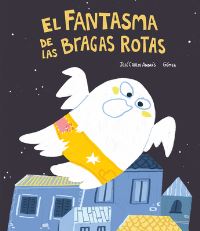 Book Cover for El Fantasma De Las Bragas Rotas by José Carlos Andrés