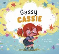 Book Cover for Gassy Cassie by Alicia Acosta