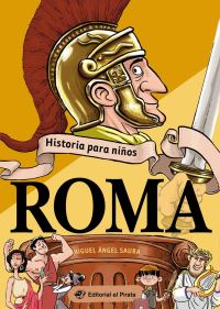 Book Cover for Historia Para Niños - Roma by Miguel Ángel Saura