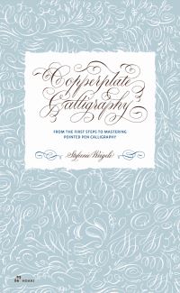 Book Cover for Copperplate Calligraphy by Stefanie Weigele