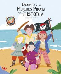 Book Cover for Daniela Y Las Mujeres Pirata De La Historia by Susanna Isern