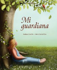Book Cover for Mi Guardiana by Azahara Castillo Castillo