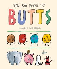 Book Cover for The Big Book of Butts by Eva Manzano