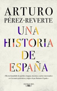 Book Cover for Una Historia De España / A History of Spain by Arturo PerezReverte